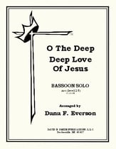 O the Deep Deep Love of Jesus Bassoon Solo cover
